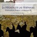 Nuevas Perspectivas sobre la Antigüedad Tardía: la Pérdida de las Hispanias. Ideología, poder y conflicto